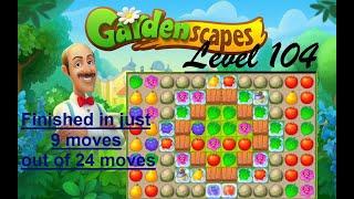 Gardenscapes Level 104 -[2020][No Boosters] solution of Level 104 on Gardenscapes [Super Hard Level]