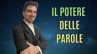 Attenzione alle parole che usi ( crescita personale e legge di attrazione)