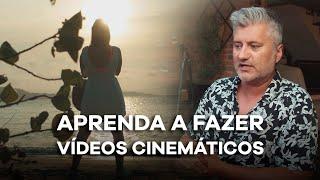 APRENDA O SEGREDO DOS VIDEOS CINEMÁTICOS