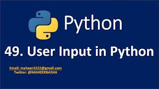 49. User Input in Python | input() function in Python