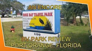 Encore Rosebay RV Resort Review