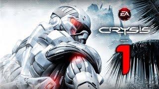 Crysis Прохождение Эпизод 1 Часть 1