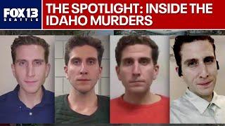 The Spotlight: Inside the Idaho Murders | FOX 13 Seattle