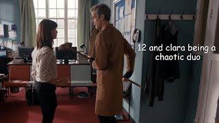 12 and clara being a chaotic duo