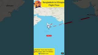 Bangladesh to Ethiopia  #travel #internationaltourpackages #traveldocuments #airticket#requirements