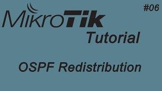 6-Mikrotik OSPF Redistribution | OSPF Setup | English Version