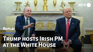 REPLAY: Trump hosts Irish Prime Minister Micheal Martin for talks at the White House I AFP