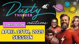 Dusty Thunder AITA Story & Reaction Compilation - The April 13th, 2025 Session!