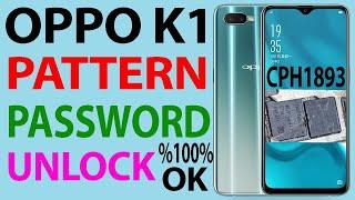 oppo k1 CPH1893  pattern unlock password unlock %000% OK