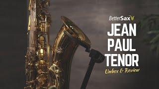 Jean Paul Tenor Saxophone TS-400 Review