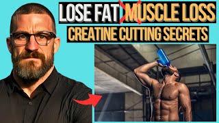 Mind Blowing Ways CREATINE Helps Cutting FAT Without Losing MUSCLE! Neuroscientist Andrew Huberman