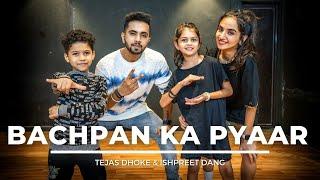 BACHPAN KA PYAAR | Tejas Dhoke & Ishpreet Dang | Badshah,Sahdev Dirdo | Dancefit Live