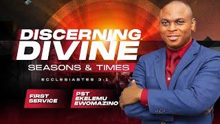 Ruach Tabernacle | Discerning Divine Seasons & Times-PT3 | Pst. Ekelemu Ewomazino | 1st Service