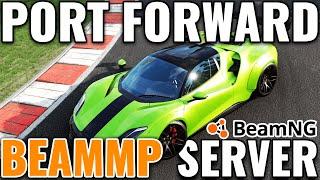 How to Port Forward a BeamMP Server | Joinable (BeamNG Multiplayer)