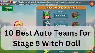 Lords Mobile Dark Disaster stage 5 Witch Doll challenge Fully Auto?!