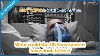 COVID-19 | What could the UK Government improve? [MMI] [Medicine Interview]