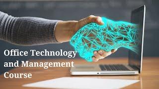 Office Technology and Management Course