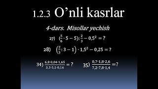 1.2.3. O'NLI KASRLAR 4-dars