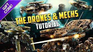 The Drones & Mechs Tutorial |  Gift Code