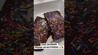 Fake Brownie Prank On Boyfriend #shorts