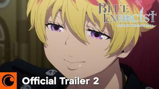 Blue Exorcist -Beyond the Snow Saga- | OFFICIAL TRAILER 2