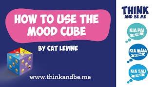 How To Use The Mood Cube