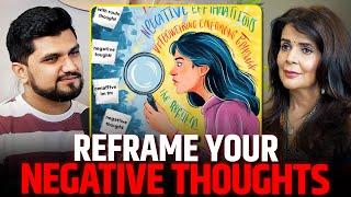 Reframe Your Negative Thoughts: Change How You See the World - Zeeshan shaikh Clips