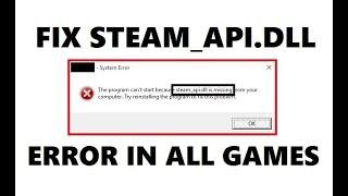 How To Fix steam_api.dll Missing Error Windows 10/8/7 | Easy and Quick Tutorial