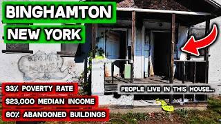 BINGHAMTON - The Poorest City In New York & One Of The Most Depressing Places In The USA