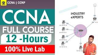 CCNA 200-301 latest full course live training with 100% labs |Free CCNA 12 hours Job Based Training