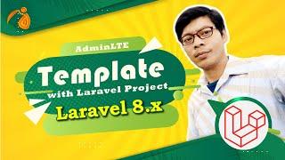 Integrating Template with Laravel Project   - AdminLTE