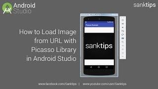 How to Load Image from URL with Picasso Library in Android Studio | Sanktips