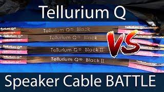Tellurium Q BLACK VS BLACK II Speaker Cables BATTLE with A/B Demo HiFi Review