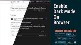 Enable Dark Mode on any Website on any Browser with a Single Click! | google chrome dark mode |night