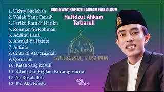 Qodidah Hafidzul Ahkam Full Album Terbaru 2021 || Sholawat Syubbanul Muslimin