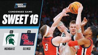 Michigan State vs. Ole Miss - Sweet 16 NCAA tournament extended highlights