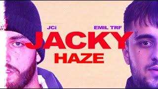 Emil TRF, Jecito  - Jacky Haze (Official Video)