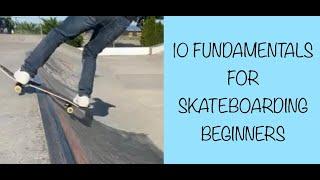 HOW TO Skateboard | 10 Tips Skateboarding Beginners NEED TO KNOW