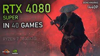 RTX 4080 Super - 40 GAMES Tested at 1440P | Ray Tracing, DLSS 3.5 & More!