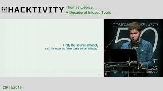 Thomas Debize - A Decade of Infosec Tools