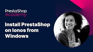 How to install PrestaShop on Ionos from Windows