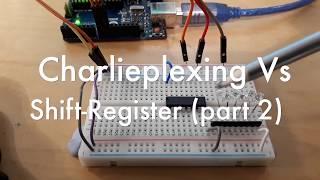 Charlieplexing Vs 74HC595 shift-register (part 2)