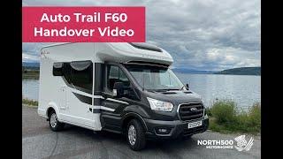 Auto Trail F60 Handover Video