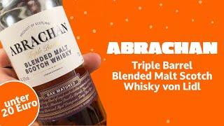 Abrachan Triple Barrel - Blended Malt Whisky von Lidl für 15 Euro - Whisky Verkostung | Cheap Mr. Z