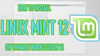 How to install LinuxMint 12 KDE on VMWare Workstation 16