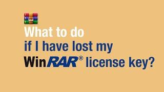 What to do if I have lost my WinRAR license key? - WinRAR Video