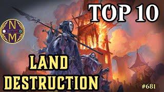 MTG Top 10: Land Destruction | #mtgambassador