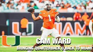 Cam Ward Bringing Quarterback U Back To Miami