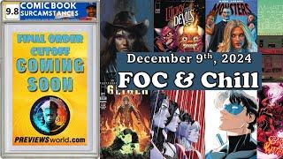 Comic Book Community Hangout - FOC & Chill - 12/9/24 Ep. 87