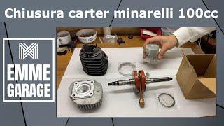 [2] MINARELLI 100CC CLOSURE + PRESENTATION OF CRANKSHAFT AND 128CC FROM ALIEXPRESS || By Emme Garage